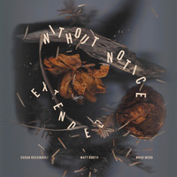 Extended - Without Notice