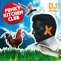 DJ Antoine - Funky Kitchen Club (I'll Remain)