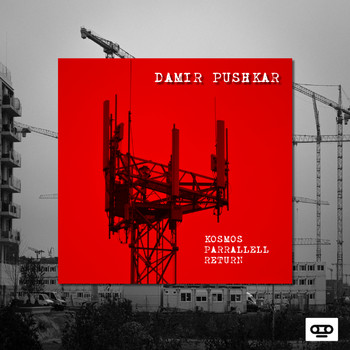 Damir Pushkar - Kosmos - EP