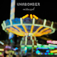 Unabomber - Carrossel