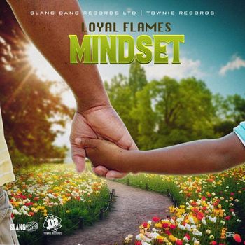 Loyal Flames - Mindset