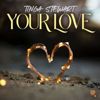 Tinga Stewart - Your Love