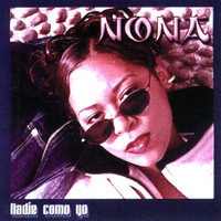 Nona - Nadie Como Yo (Explicit)