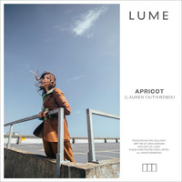 Lume - Apricot (Lauren Faith Remix)