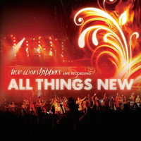 JPCC Worship - All Things New (Live)