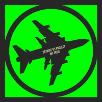 Detroit 95 Project - My Frog