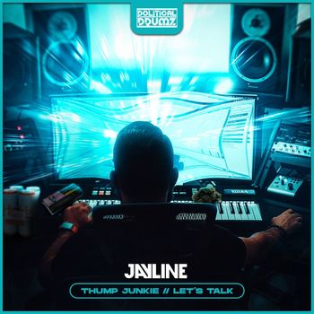 Jayline - Thump Junkie/ Lets Talk