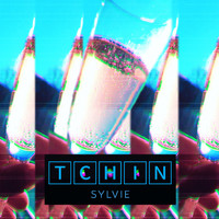 Sylvie - Tchin