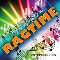 Stephen Rees - Scott Joplin Ragtime
