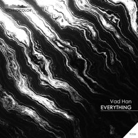 Vad Han - Everything