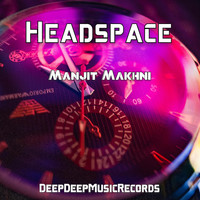 Manjit Makhni - Headspace