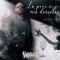 Lupillo Rivera - La Peor De Mis Derrotas (En Vivo)