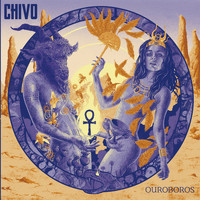 Chivo - Ouroboros