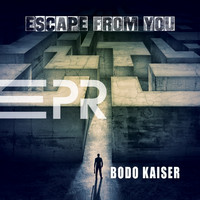 Bodo Kaiser - Escape from You