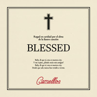 Camellos - Blessed