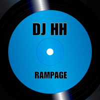DJ HH - Rampage