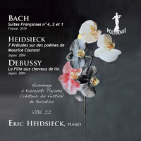 Éric Heidsieck - É. Heidsieck: Hommage à Kazuyuki Toyama Vol. II