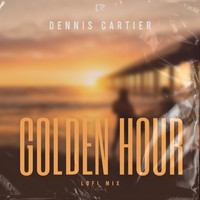 Dennis Cartier - Golden Hour (LoFi Mix)