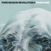 Pure Reason Revolution - Phantoms (Explicit)