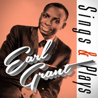 Earl Grant - Earl Grant Sings & Plays