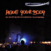 Stacccato - Move Your Body