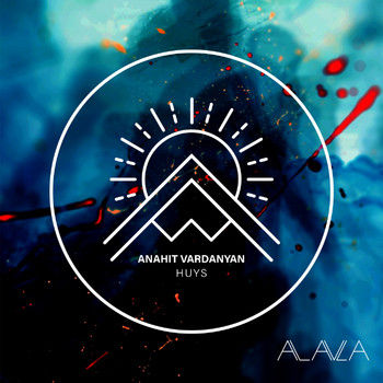 Anahit Vardanyan - Huys