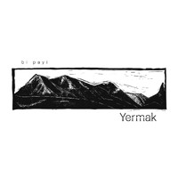 Yermak - Bi Payi