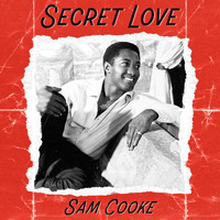 Sam Cooke - Secret Love