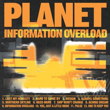 PLANET - Information Overload