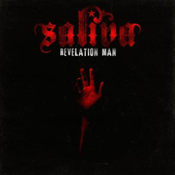 Saliva - Revelation Man (Explicit)