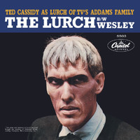 Ted Cassidy - The Lurch / Wesley