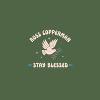 Ross Copperman - Stay Blessed