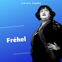 Fréhel - Fréhel - Vintage Sounds