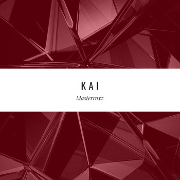 Masterroxz - Kai
