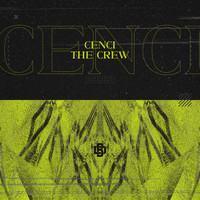 CENCI - The Crew