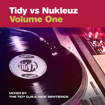 Various Artists - Tidy vs Nukleuz, Vol. 1
