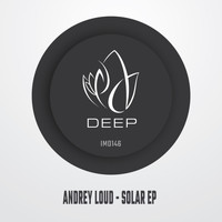 Andrey Loud - Solar EP