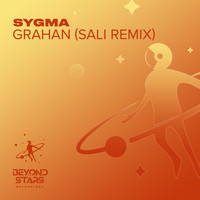 Sygma - Grahan (Sali Remix)