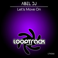 Abel Dj - Let's Move On