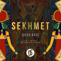 Disco Daze - Sekhmet EP