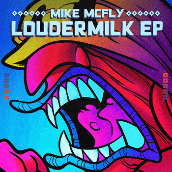 Mike McFLY - Loudermilk