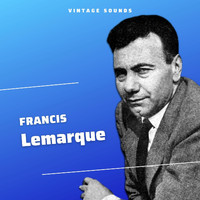 Francis Lemarque - Francis Lemarque - Vintage Sounds