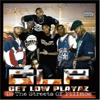 Get Low Playaz - In The Streets of Filmoe (Explicit)