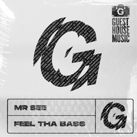 MrSee - Feel Tha Bass