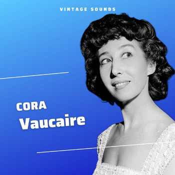 Cora Vaucaire - Cora Vaucaire - Vintage Sounds
