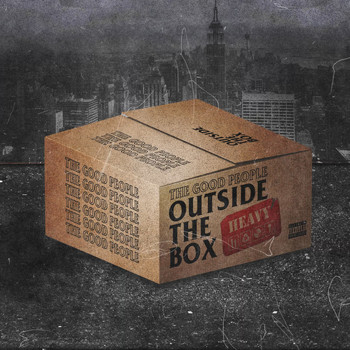The Good People - Outside the Box (Explicit)