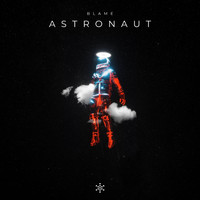 Blame - Astronaut