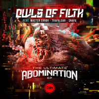Owls Of Filth - Ultimate Abomination EP
