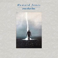 Howard Jones - Cross That Line (Deluxe Audio Commentary Edition - 2020 Remaster)