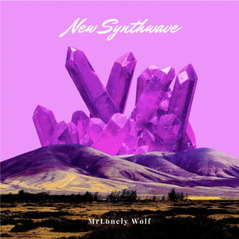 MrLonely Wolf - New Synthwave